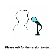 Please wait for the session
